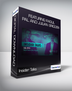 Insider Talks - Featuring Raoul Pal and Julian Brigden