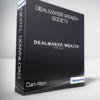 Carl Allen - Dealmaker Wealth Society