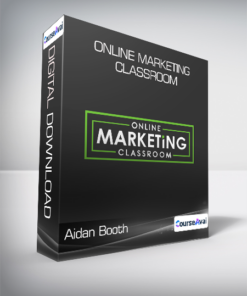 Aidan Booth & Steve Clayton - Online Marketing Classroom