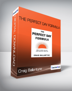 Craig Ballantyne - The Perfect Day Formula