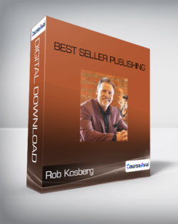 Rob Kosberg - Best Seller Publishing