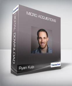 Ryan Kulp - Micro Acquisitions
