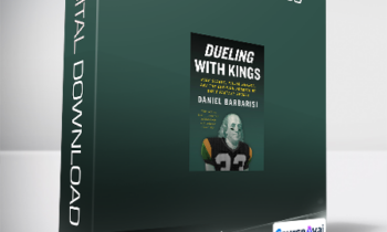 Daniel Barbarisi - Dueling with Kings
