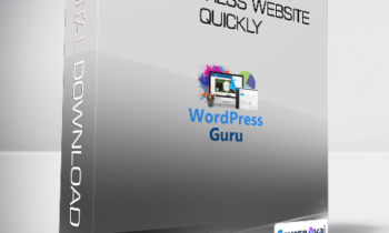 Wordpress Guru - How to Make a Wordpress Website Quickly