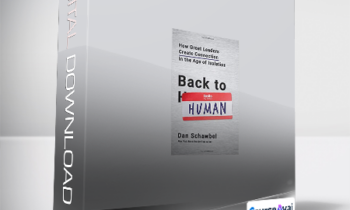 Dan Schawbel - Back to Human