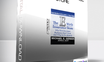 Michael E. Gerber - The E-Myth Insurance Store