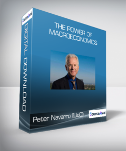 Peter Navarro (UoC) - The Power of Macroeconomics