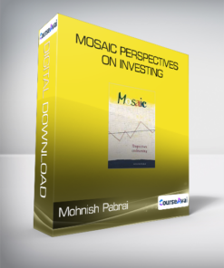 Mohnish Pabrai - Mosaic Perspectives on Investing