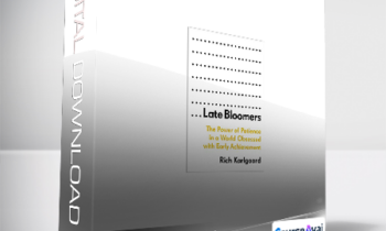 Rich Karlgaard - Late Bloomers