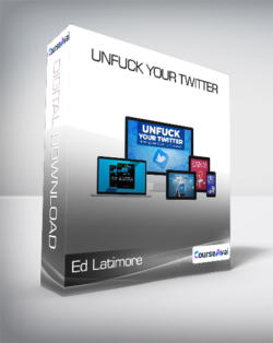 Ed Latimore - Unfuck Your Twitter