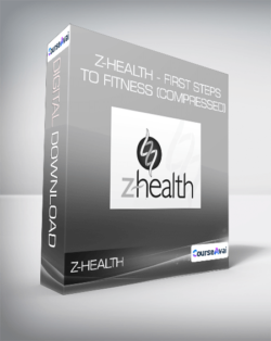 Z-Health - First Steps to Fitness