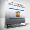 Rob Percival - The Comprehensive Digital Marketing Course