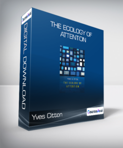 Yves Citton - The Ecology of Attention