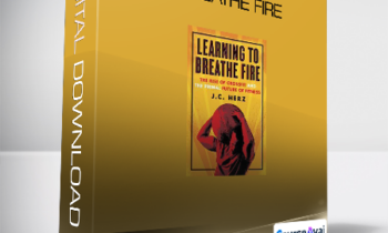 J C Herz - Learning to Breathe Fire