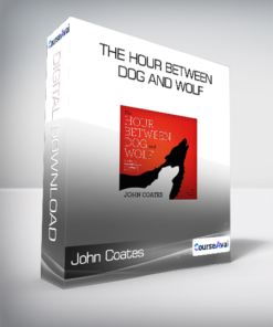 John Coates - The Hour between Dog and Wolf