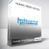 Human Proof Designs - Human Proof Method