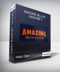 Matt Clark & Jason Katzenback - Amazing Selling Machine X