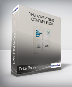 Pete Barry - The Advertising Concept Book