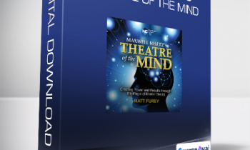 Matt Furey - Maxwell Maltz's Theatre of the Mind