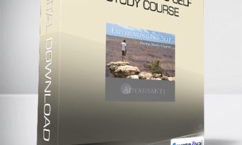 Adyashanti - Experiencing No-Self - Study Course
