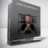 David Sharpe - Story Selling Formula