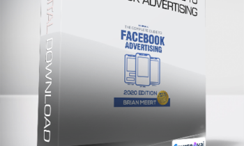 Brian Meert - The Complete Guide to Facebook Advertising