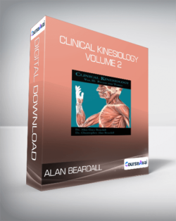 Alan Beardall - Clinical Kinesiology Volume 2