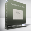 Alex Ikonn & UJ Ramdas - Five Minute Journal