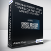 Adam Khoo - Piranha Profits - Stock Trading Course Level 2: Market Snapper™