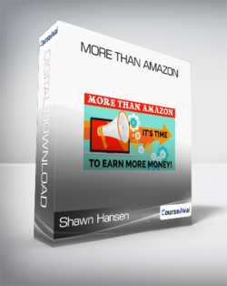 Shawn Hansen - More Than Amazon