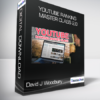 David J Woodbury - YouTube Ranking Master Class 2.0