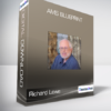 Richard Lowe - AMS Blueprint