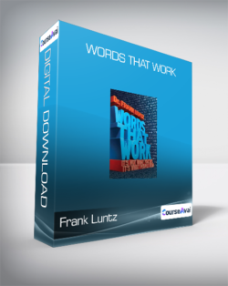 Frank Luntz - Words That Work