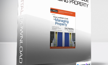 Michael Boyer - Every Landlord's Guide to Managing Property