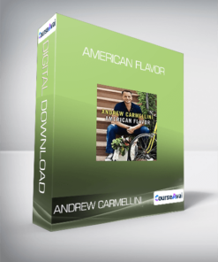 Andrew Carmellini - American Flavor