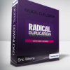 Eric Worre - Radical Duplication