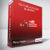 Ricky Hayes -  Youtube Ads Ecom Blueprint