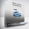 Jon Penberthy - Social Traffic Blueprint 3.0