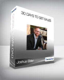 Joshua Elder - 30 Days To Get Sales