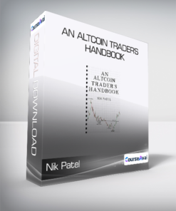 Nik Patel - An Altcoin Trader's Handbook