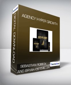 Sebastian Robeck And Bryan Ostemiller - Agency Hyper Growth