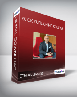 Stefan James - Book Publishing Course