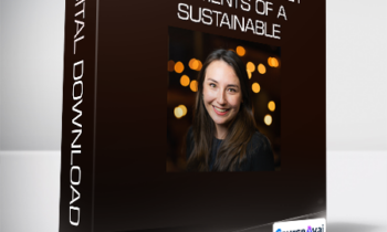 Mindvalley - Christina Berkeley - Elements of a Sustainable
