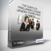 TJ Walker - The Complete Freelancing Course - Upwork Fiverr Home Business