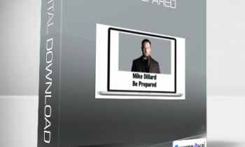 Mike Dillard - Be Prepared