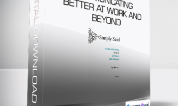 Jay Sullivan - Simply Said: Communicating Better at Work and Beyond