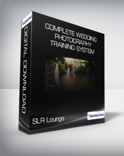 SLR Lounge - Complete Wedding Photography Training System