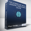 Mayur Bardolia - The Ultimate NLP (Neuro Linguistic Programming) Course