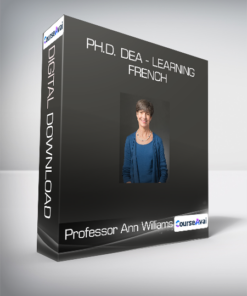 Professor Ann Williams - Ph.D. DEA - Learning French