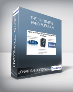 Jonathan Goodman - The 1K Fitness Fans Formula